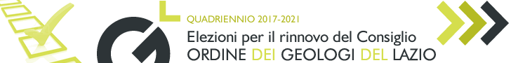 Elezioni per il rinnovo del Consiglio dell'Ordine dei Geologi del Lazio. Quadriennio 2017-2020.